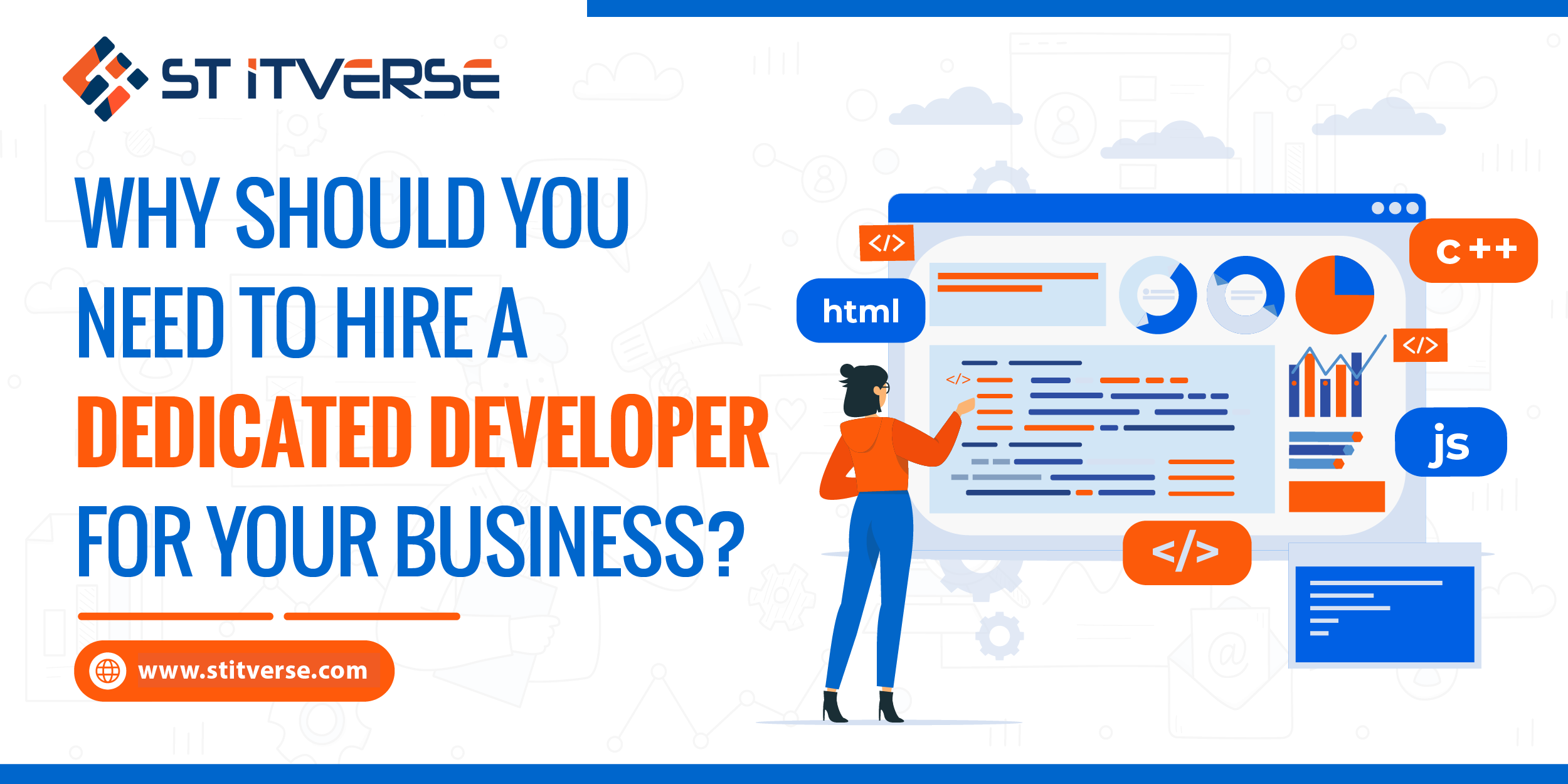 Why Should you Need to Hire a Dedicated Developer for Your Business?
